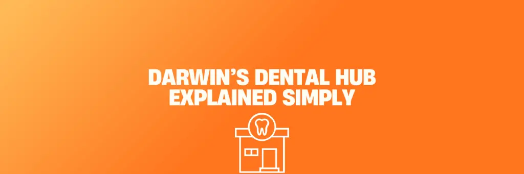 Darwin's Dental Hub
